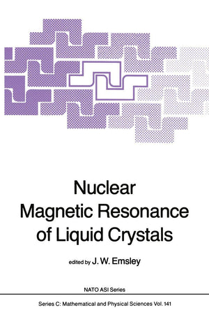 Nuclear Magnetic Resonance of Liquid Crystals (Nato Science Series C:, 141),Used