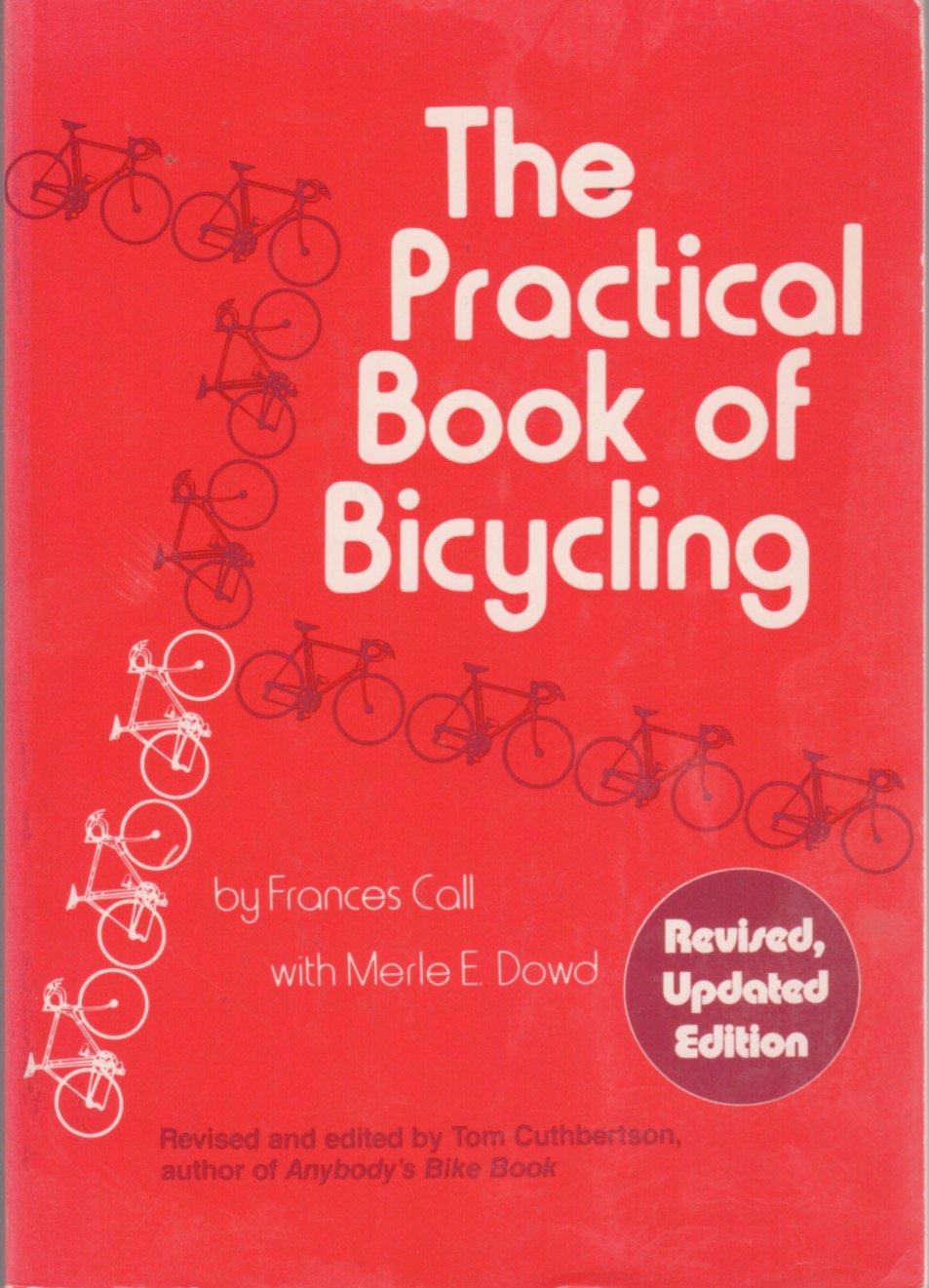 The Practical Book of Bicycling: 2,Used