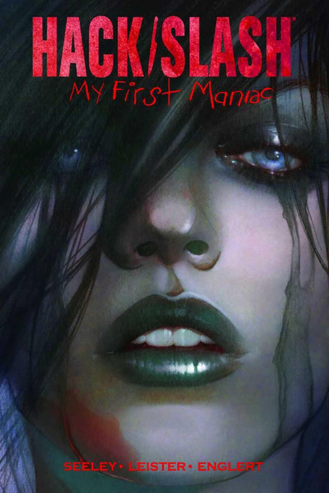 Hack/Slash: My First Maniac, Vol. 1