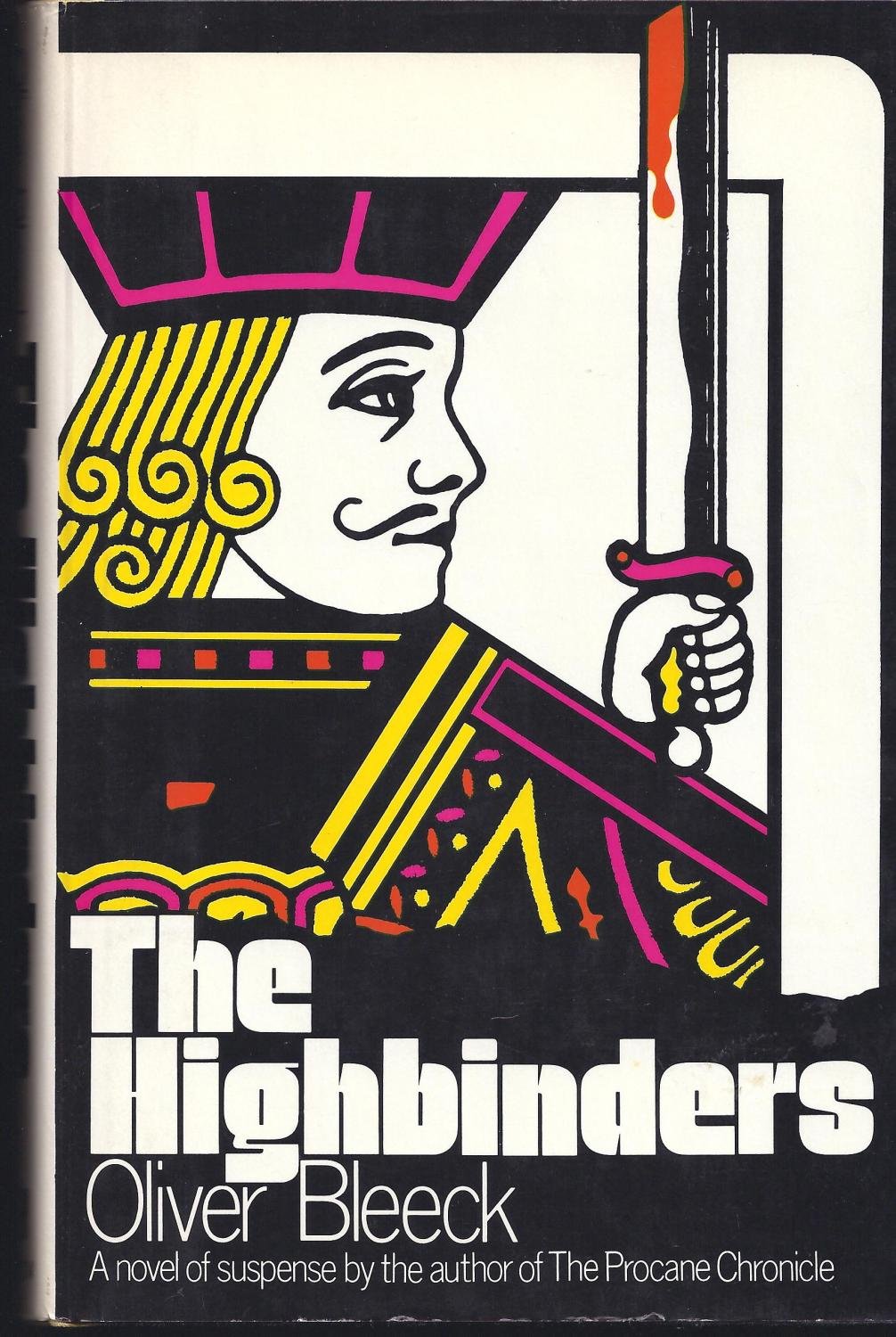 The Highbinders,New