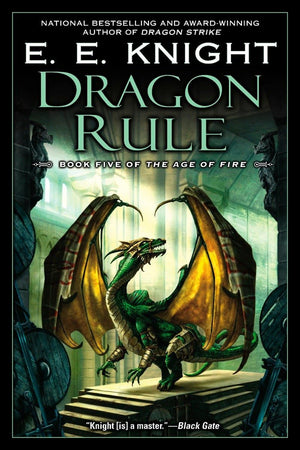 Dragon Rule: Book Five Of The Age Of Fire,Used