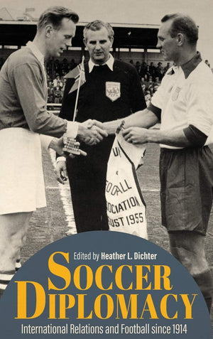 Soccer Diplomacy: International Relations And Football Since 1914 (Studies In Conflict Diplomacy Peace),Used