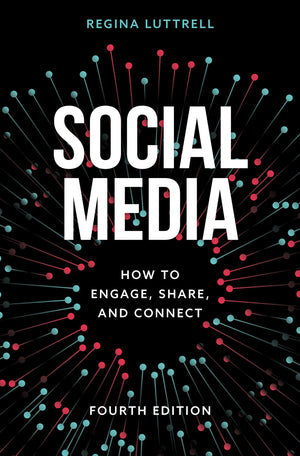 Social Media: How to Engage, Share, and Connect, Fourth Edition,Used