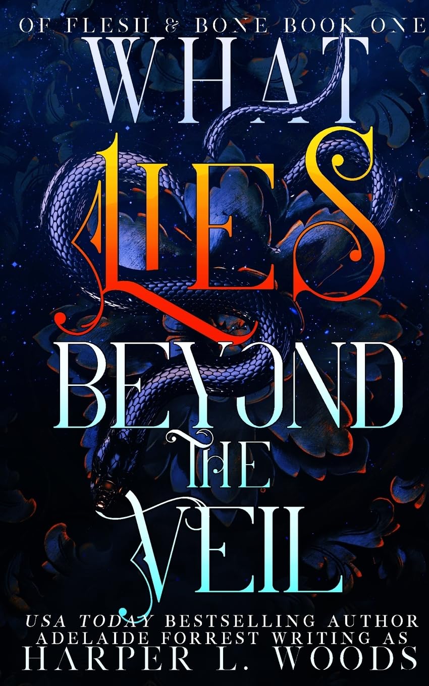 What Lies Beyond the Veil (Of Flesh & Bone Series),Used