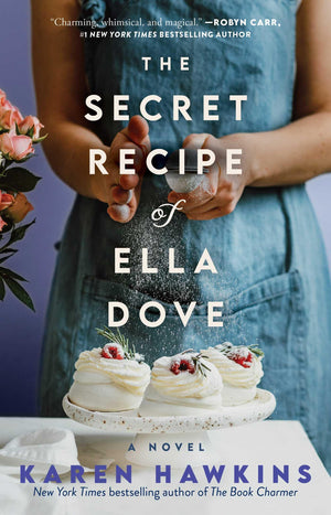 The Secret Recipe of Ella Dove (3) (Dove Pond Series),New