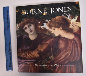 BurneJones: The Life and Works of Sir Edward BurneJones (18331898),New