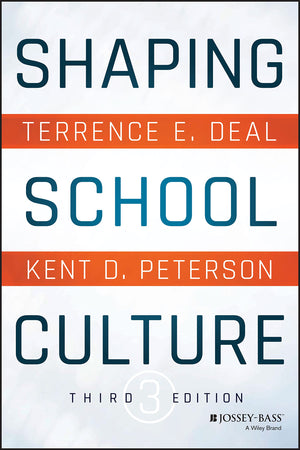 Shaping School Culture,New