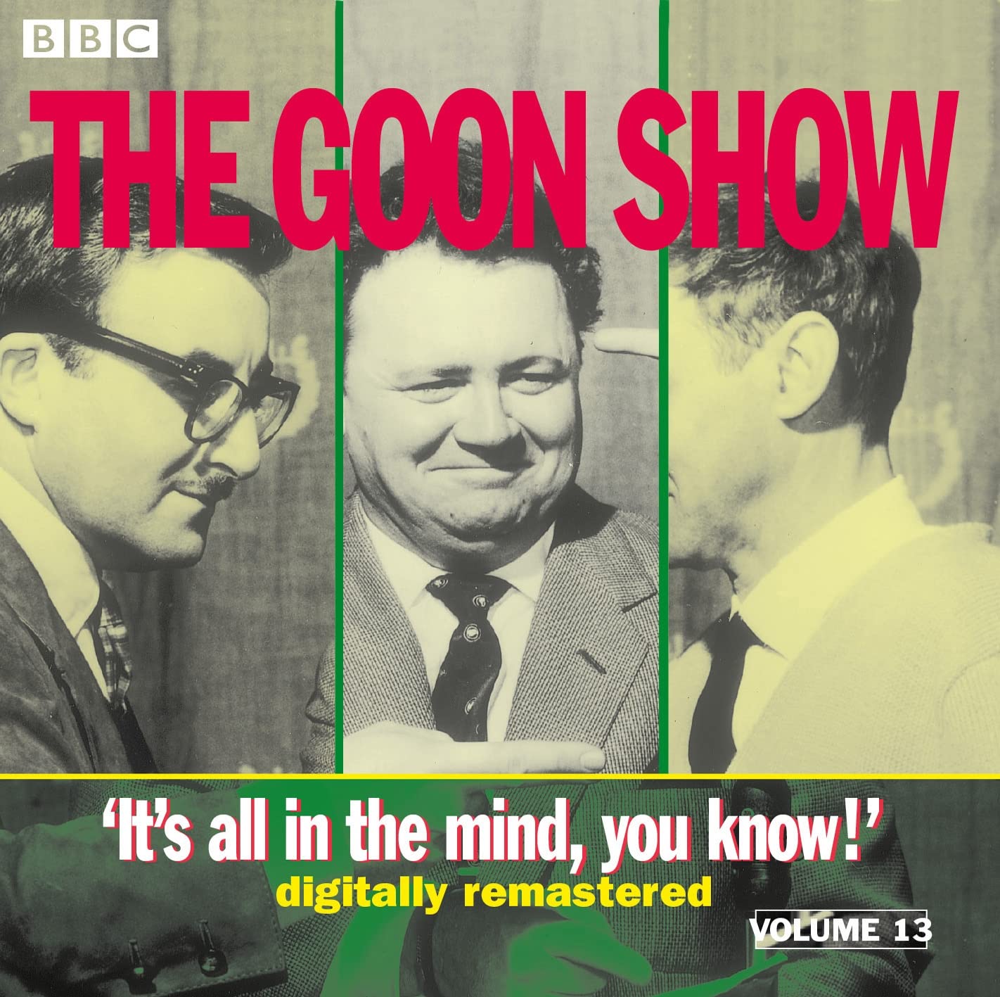Goon Show Classics: It's All in the Mind, You Know! (Radio Collection, Vol. 13),Used