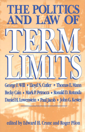 The Politics and Law of Term Limits,Used