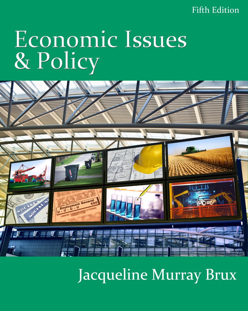 Economic Issues and Policy (Book Only),Used