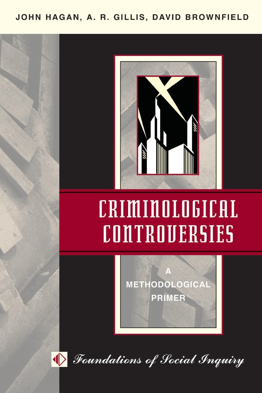 Criminological Controversies: A Methodological Primer (New Perspectives In Sociology),Used