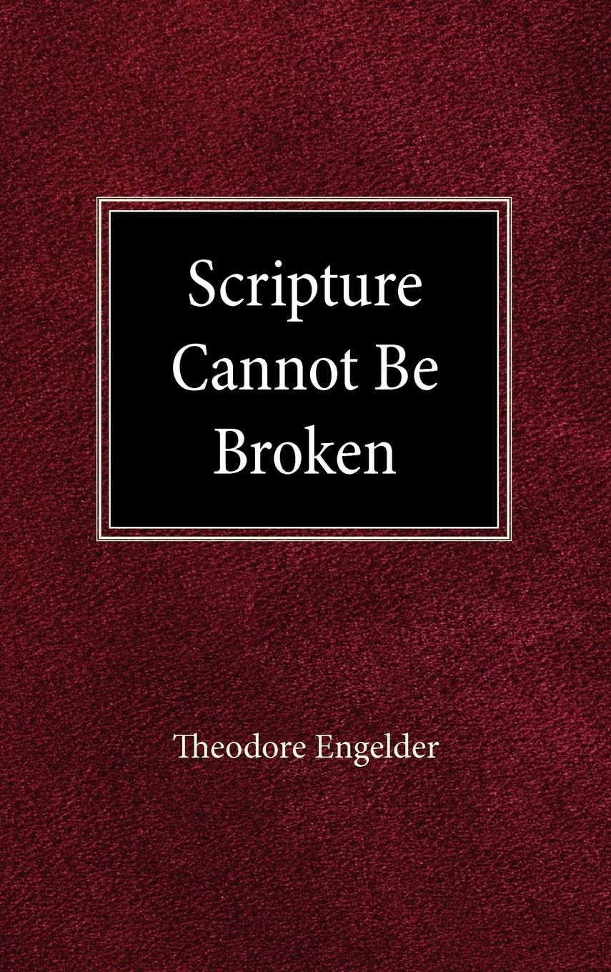 Scripture Cannot be Broken,Used
