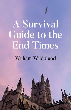 A Survival Guide To The End Times