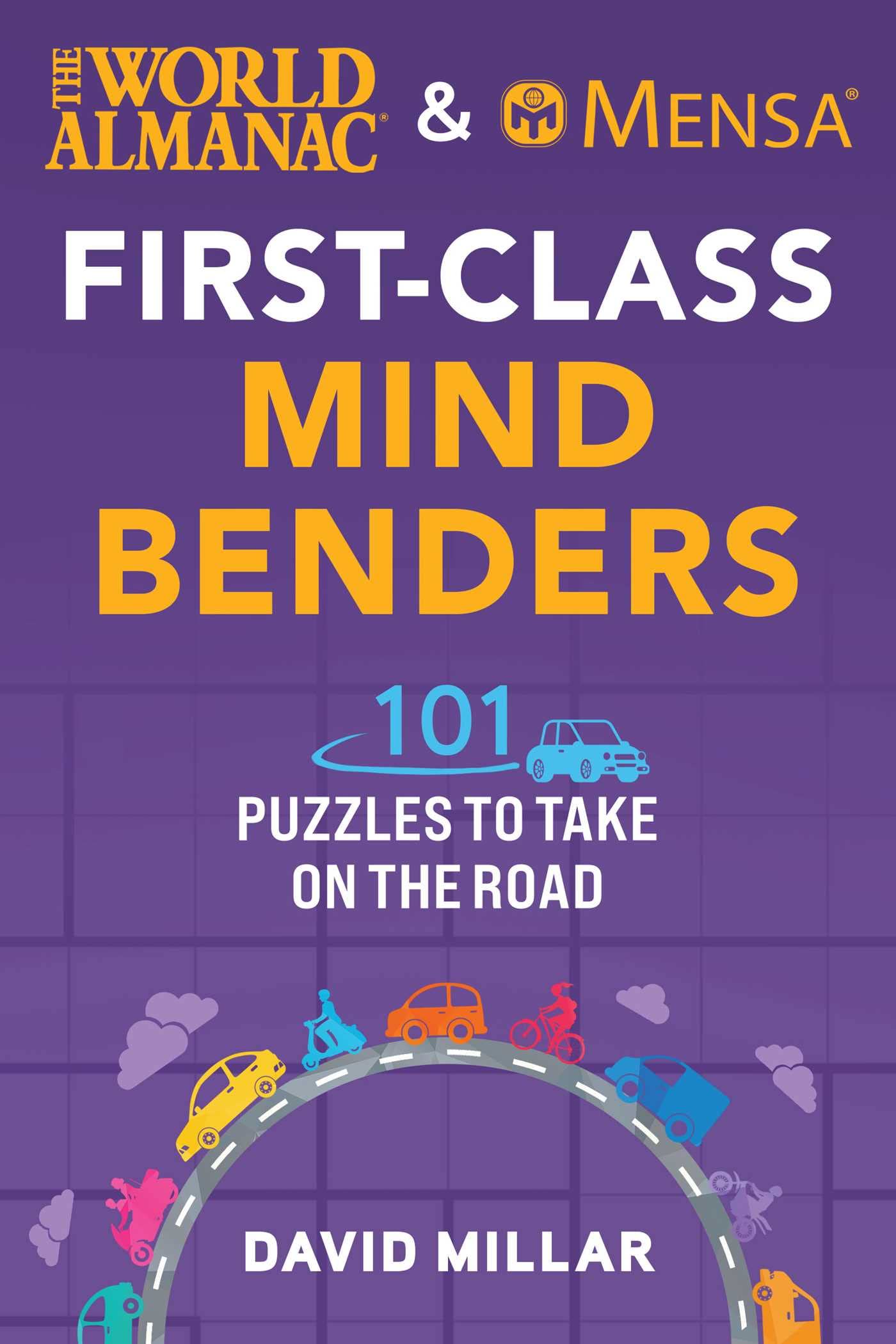The World Almanac & Mensa Firstclass Mind Benders: 101 Puzzles To Take On The Road,Used