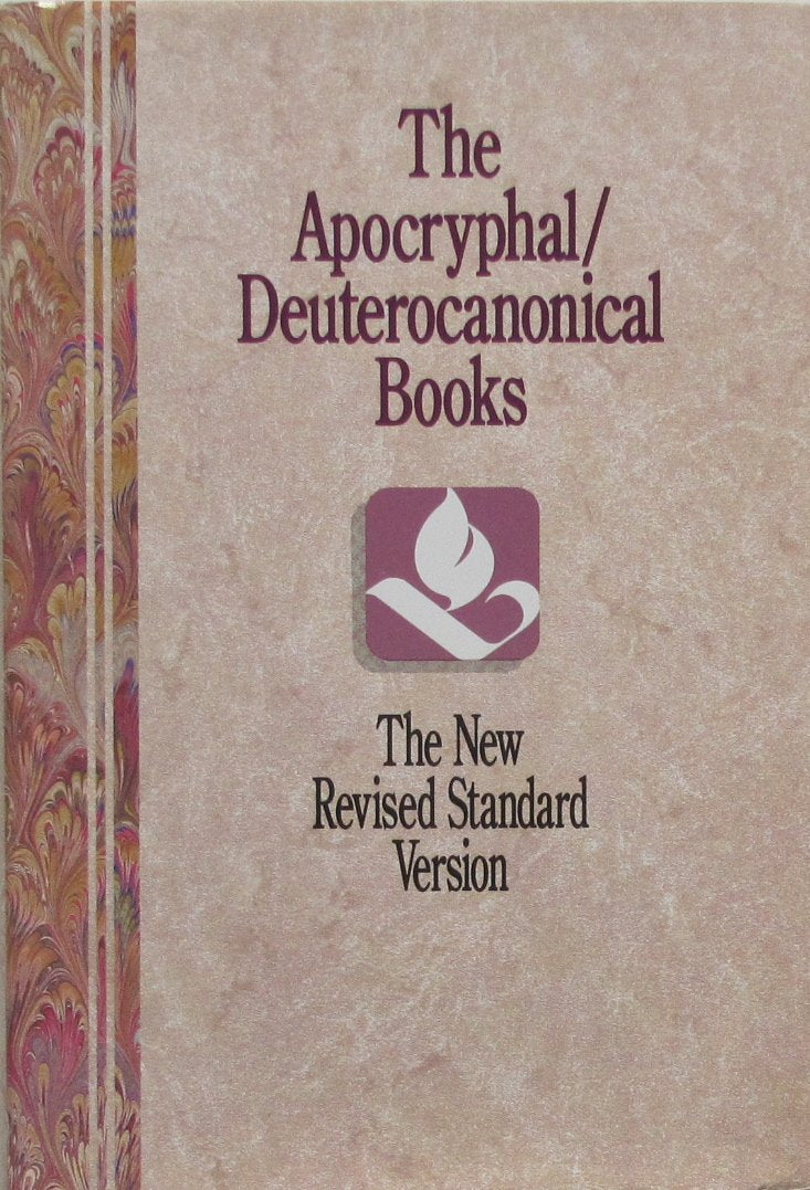 The ApocryphalDeuterocanonical Books of the Old Testament: The New Revised Standard Version,Used