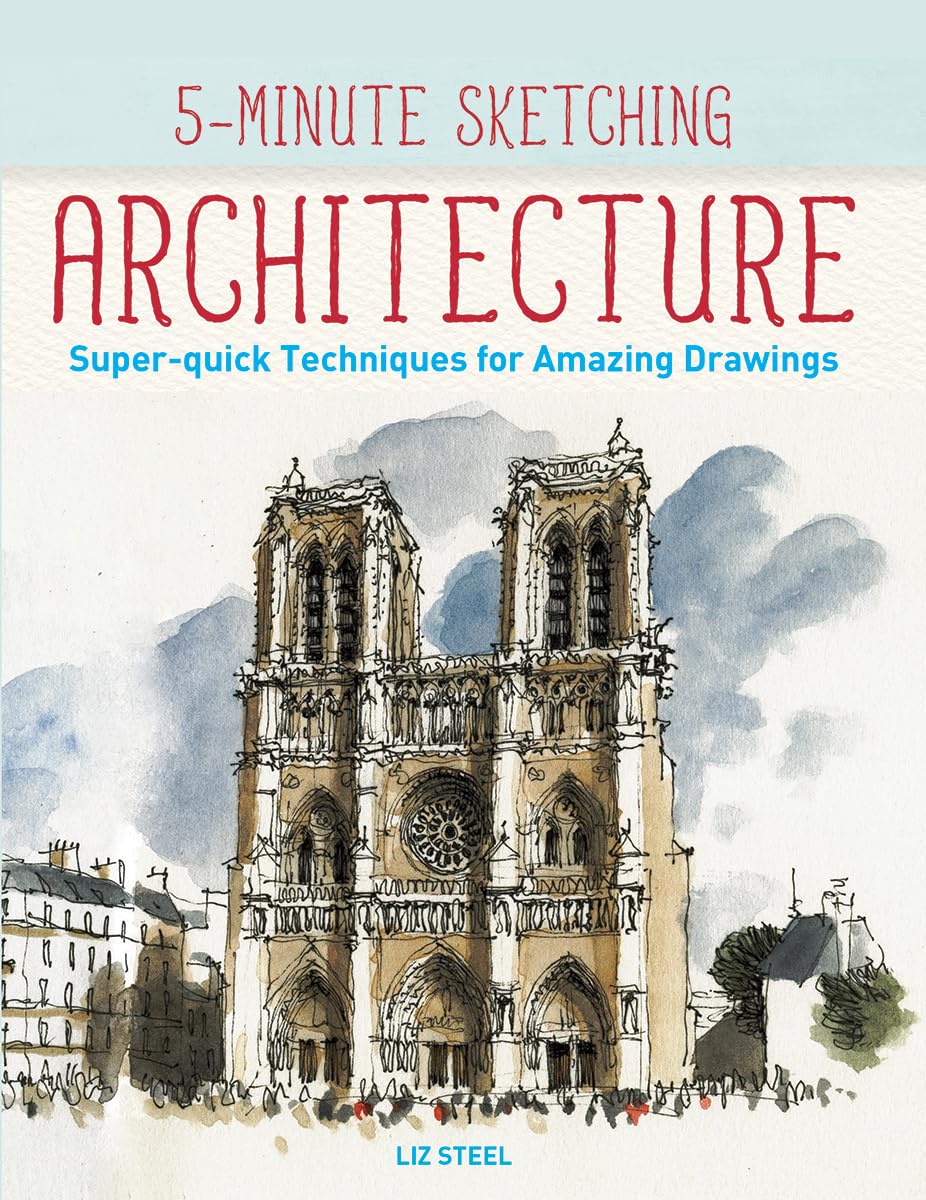 5Minute Sketching  Architecture: Superquick Techniques for Amazing Drawings,Used