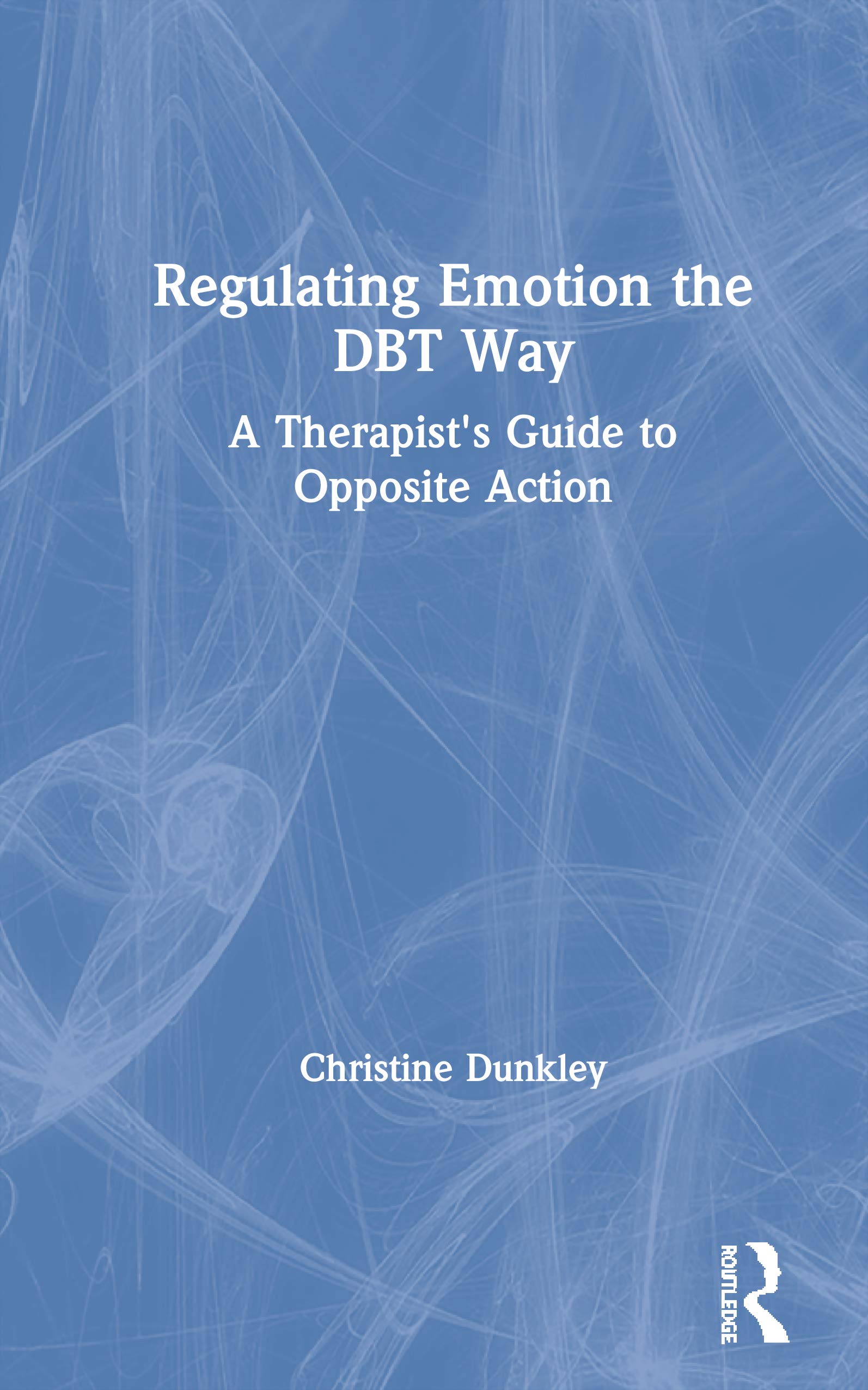 Regulating Emotion the DBT Way,Used