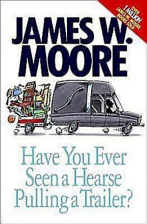 Have You Ever Seen a Hearse Pulling a Trailer?,Used