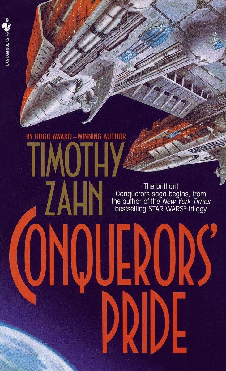 Conquerors' Pride (The Conquerors Saga, Book One),Used