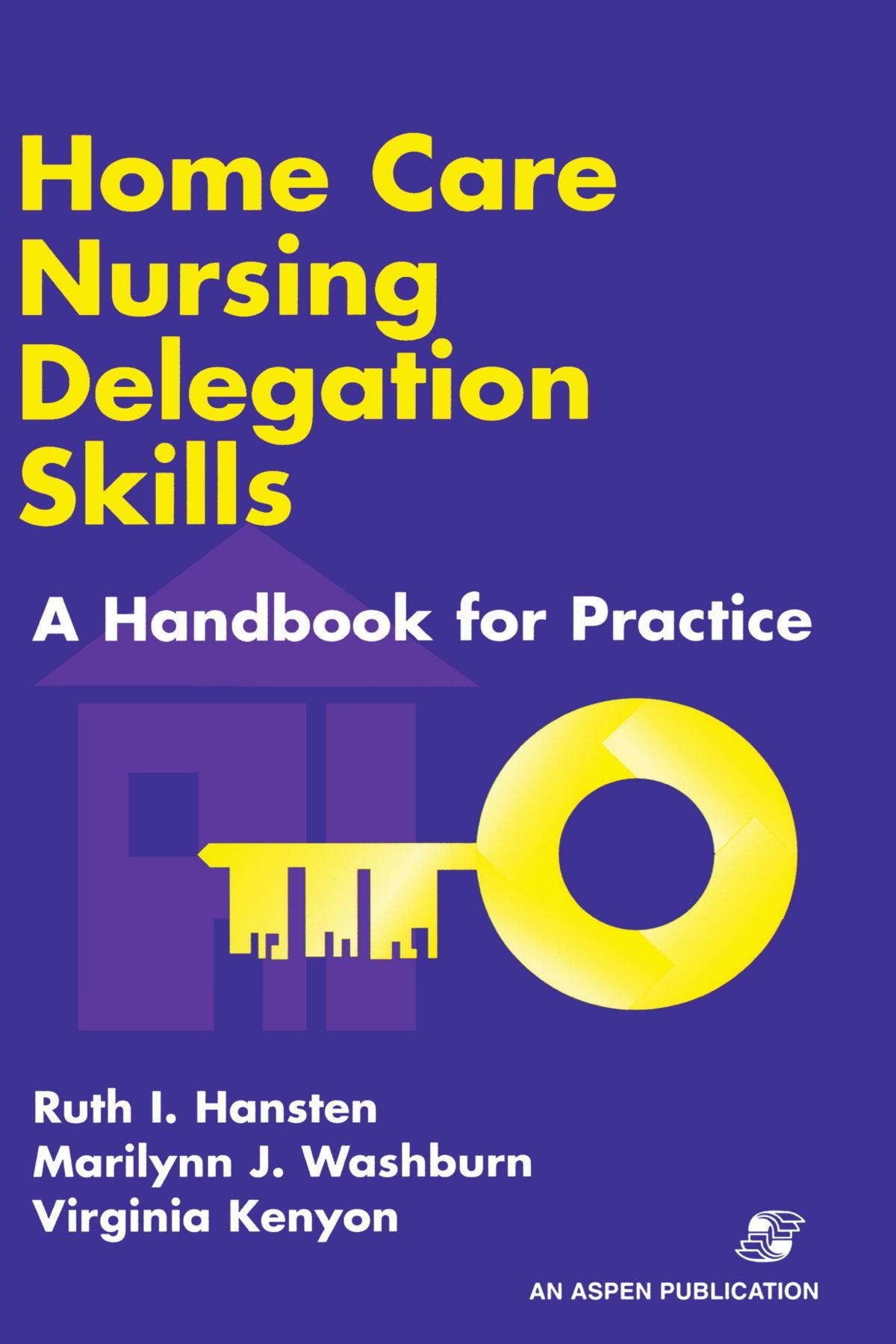 Home Care Nursing Delegation Skills,Used