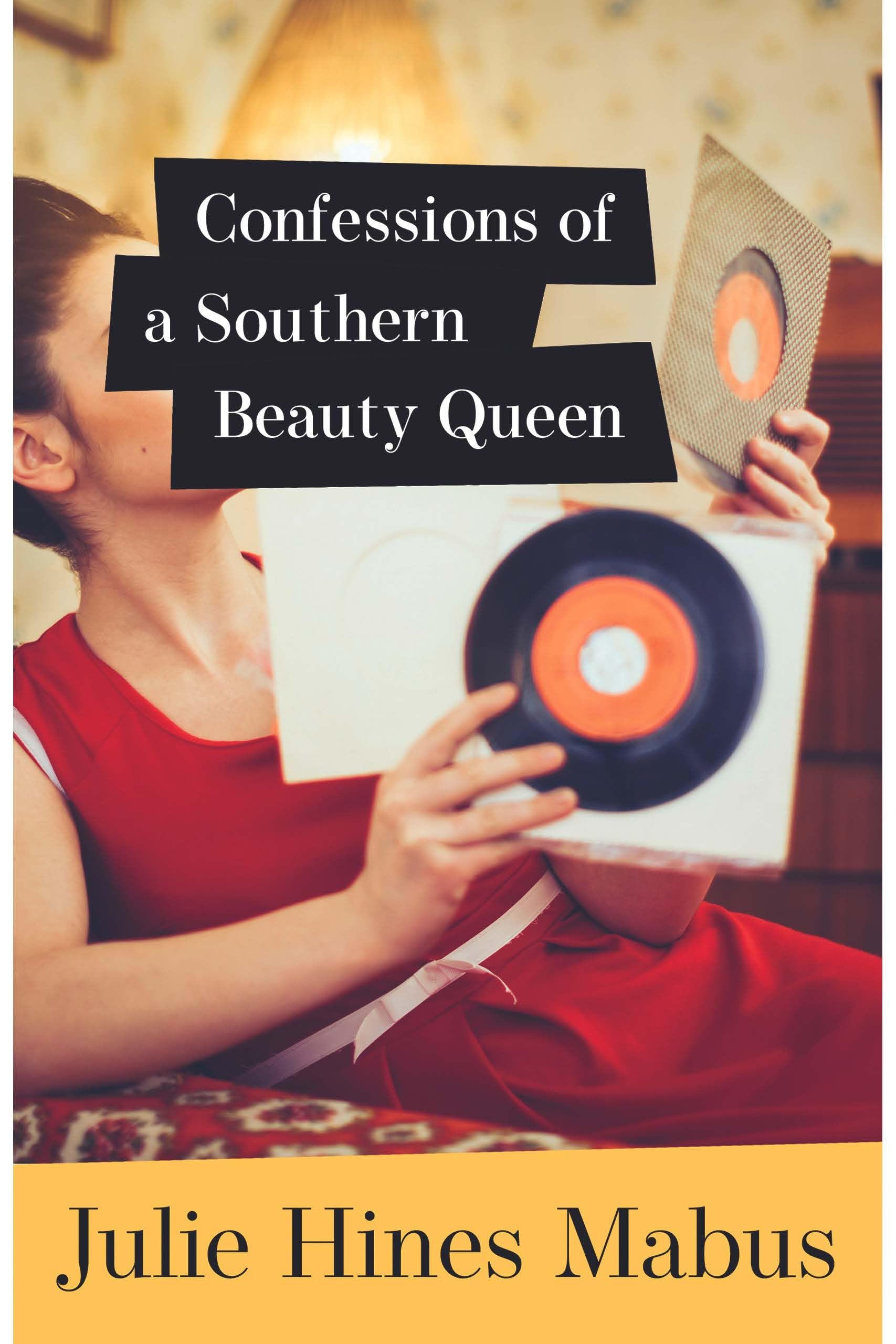 Confessions Of A Southern Beauty Queen,Used