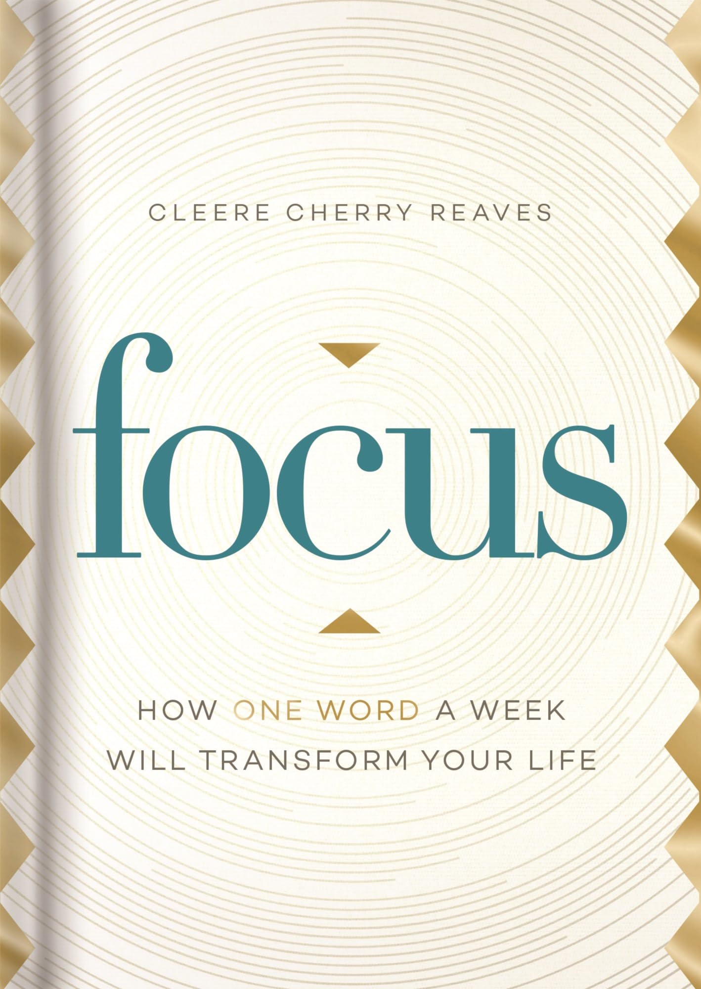 Focus: How One Word a Week Will Transform Your Life,Used