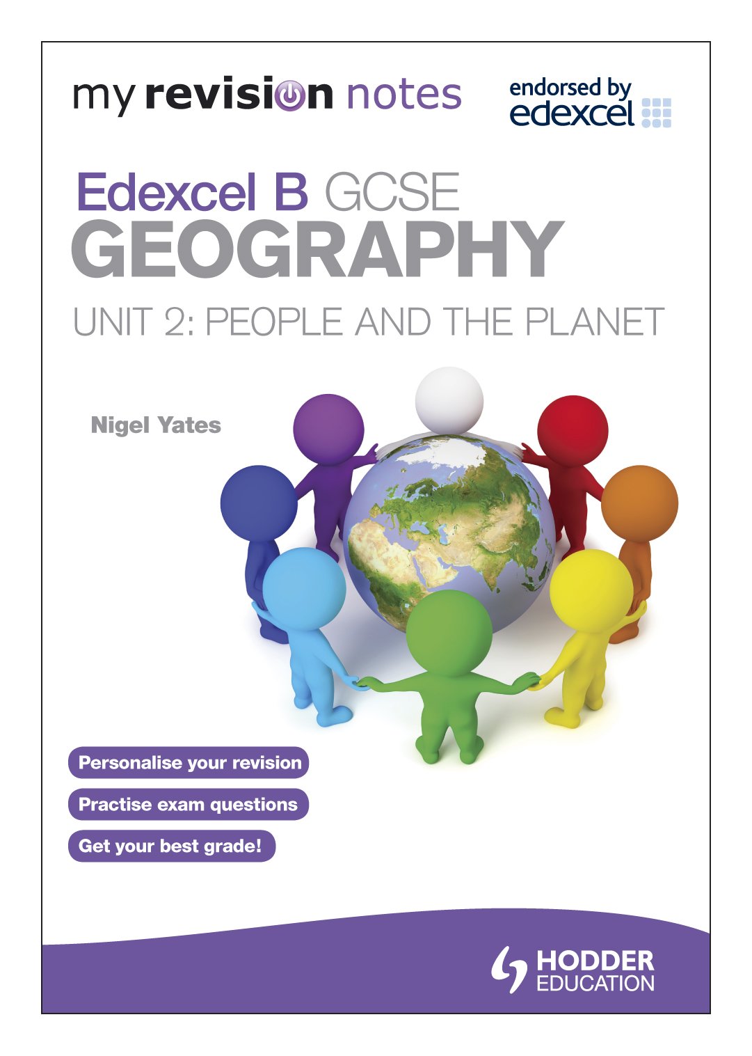 People & the Planet: My Revision Notes: Edexcel B Gcse Geography Unit 2,Used