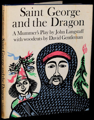 Saint George And The Dragon: A Mummer'S Play,New