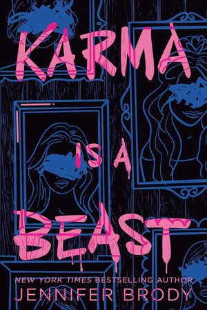 Karma Is A Beast: A Dark Romantic Thriller (Namaste And Slay, 2)