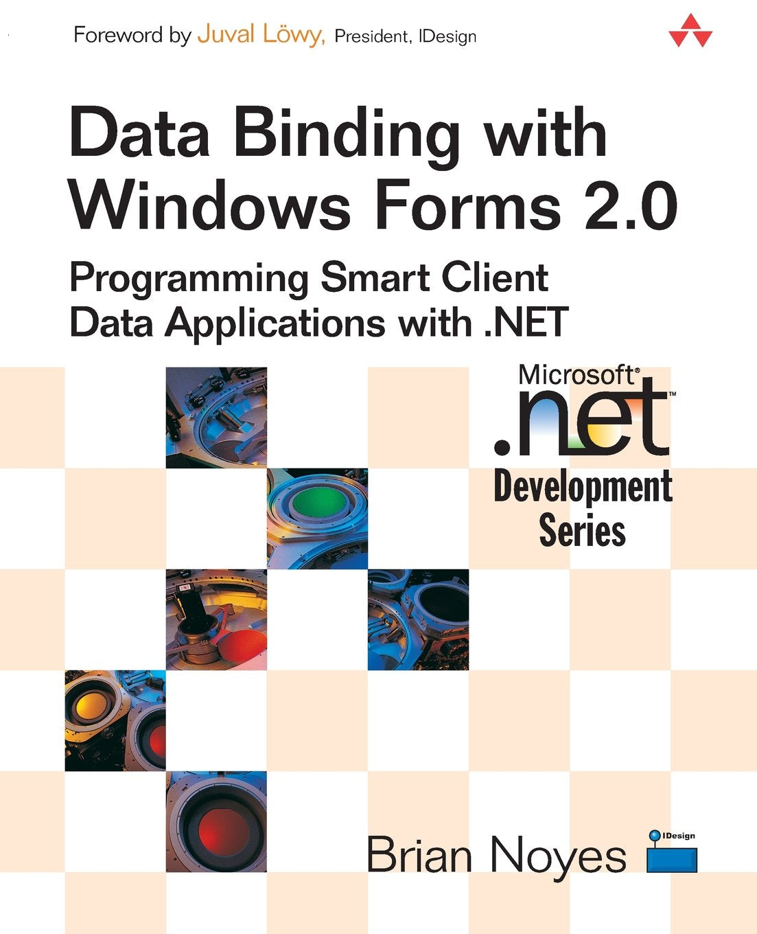 Data Binding with Windows Forms 2.0: Programming Smart Client Data Applications with .NET,Used