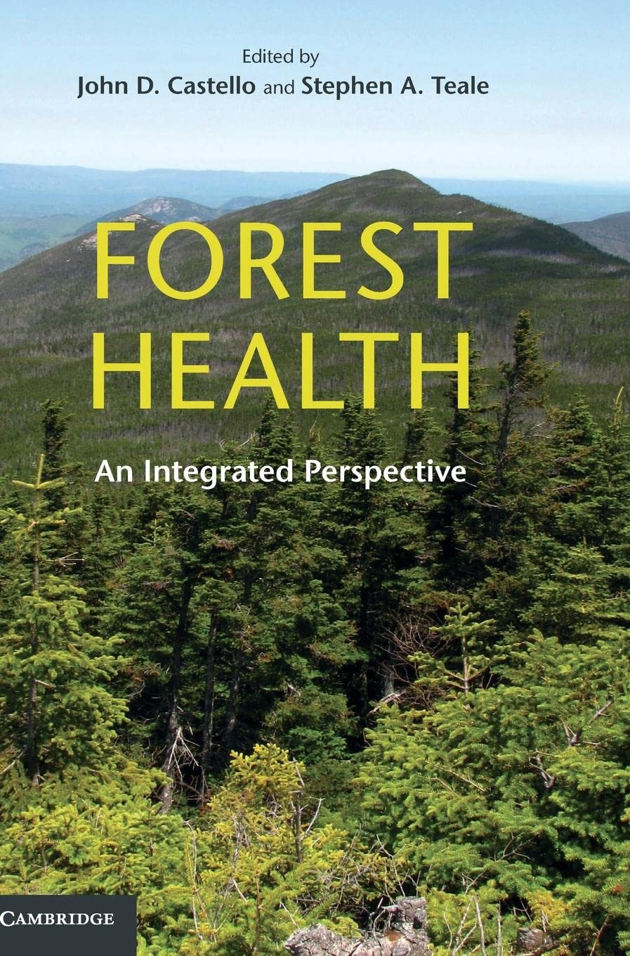 Forest Health: An Integrated Perspective,Used