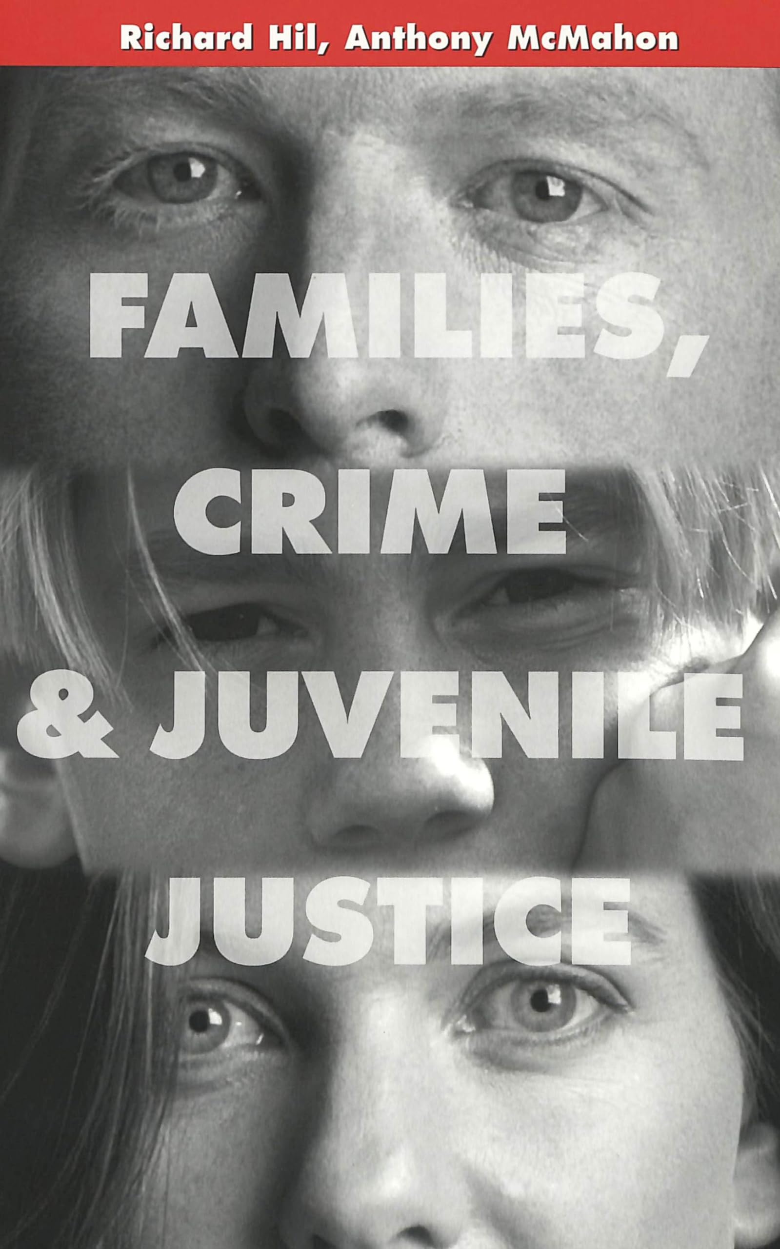 Families, Crime and Juvenile Justice (Adolescent Cultures, School, and Society),Used