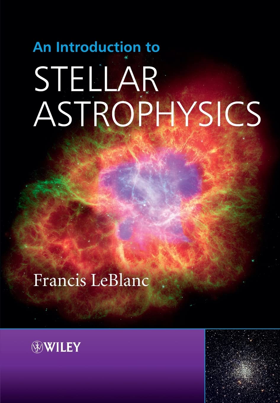 An Introduction to Stellar Astrophysics,New