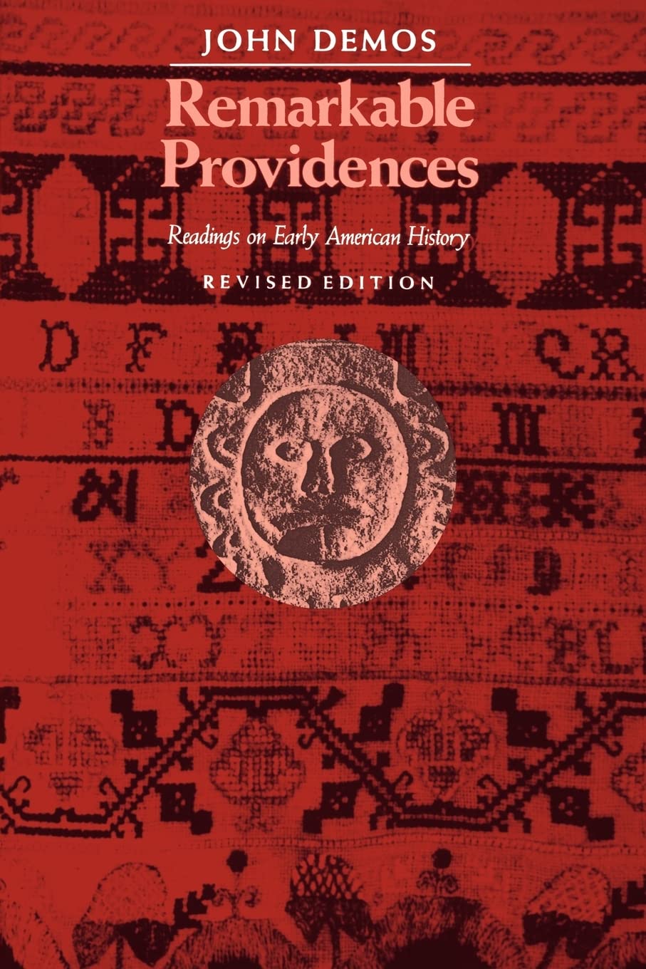 Remarkable Providences: Readings on Early American History,Used