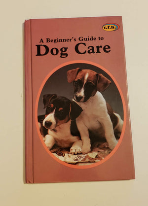 Beginner's Guide to Dog Care,Used