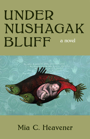 Under Nushagak Bluff,Used