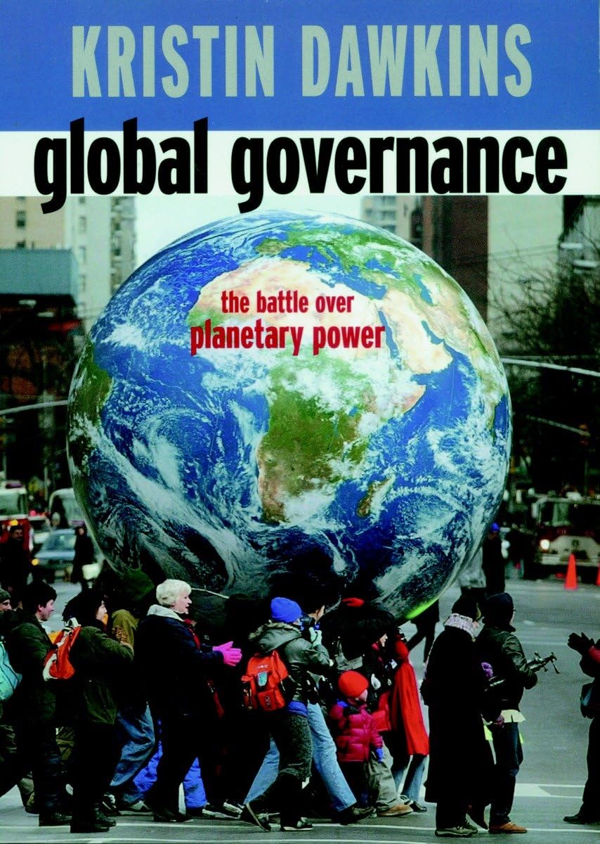 Global Governance: The Battle over Planetary Power (Open Media Series),Used