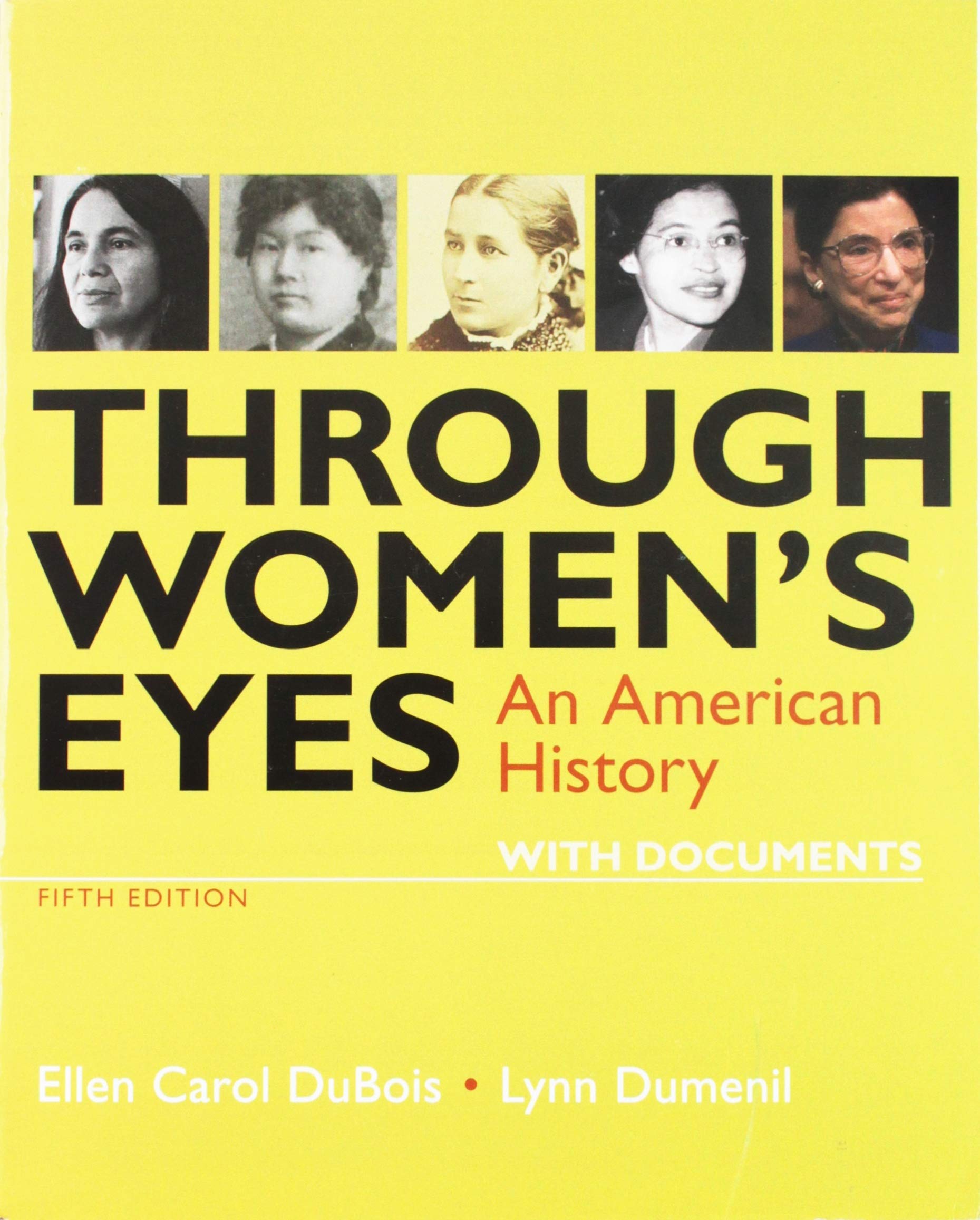 Through Women'S Eyes: An American History With Documents
