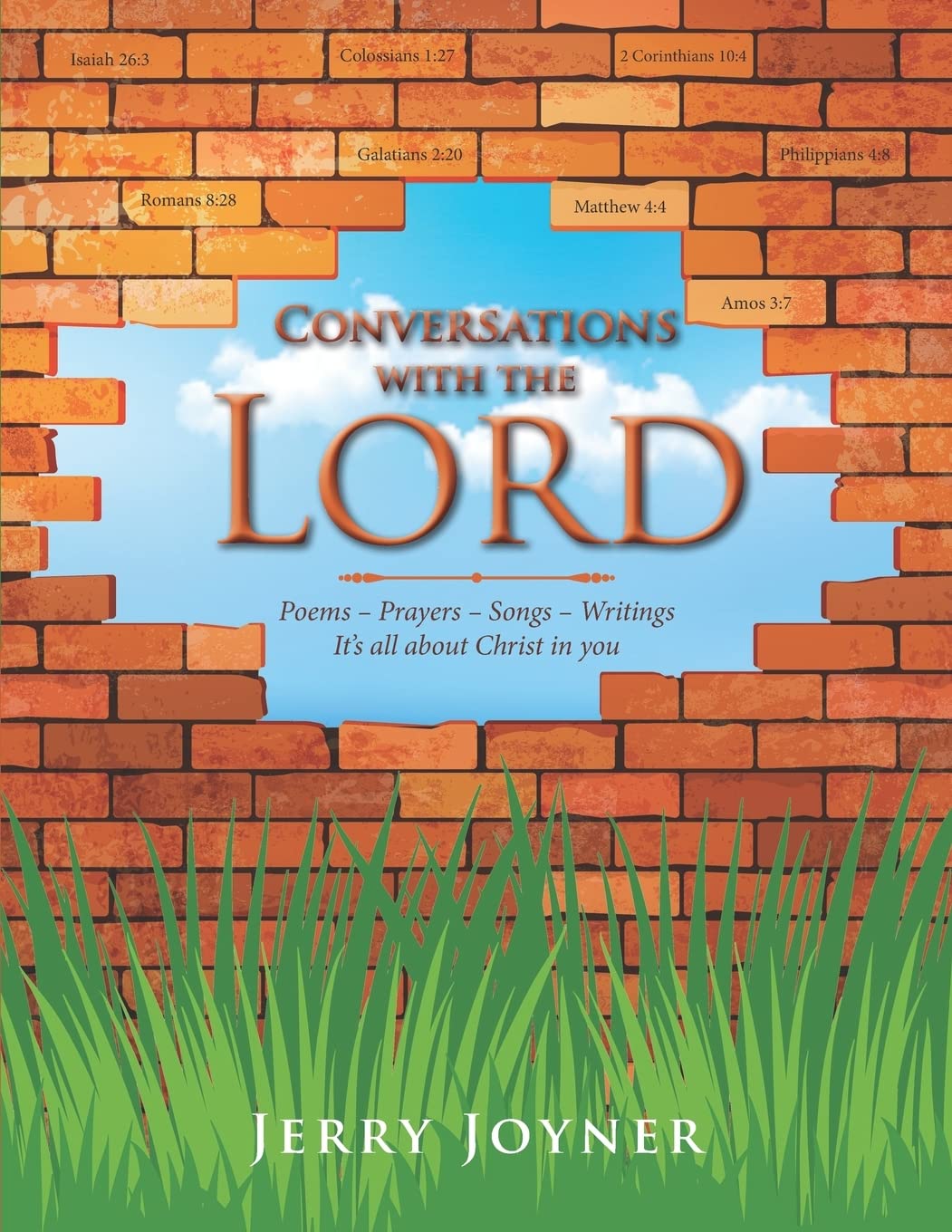 Conversations With The Lord: It,S All About Christ In You,Used