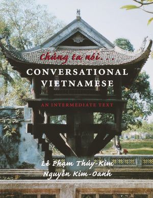 Chung Ta Noi: Conversational VietnameseAn Intermediate Text,Used
