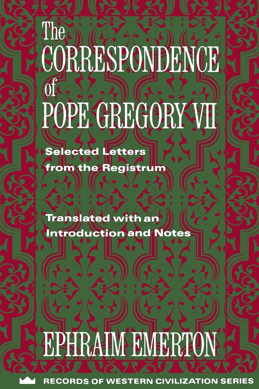 The Correspondence of Pope Gregory VII,Used