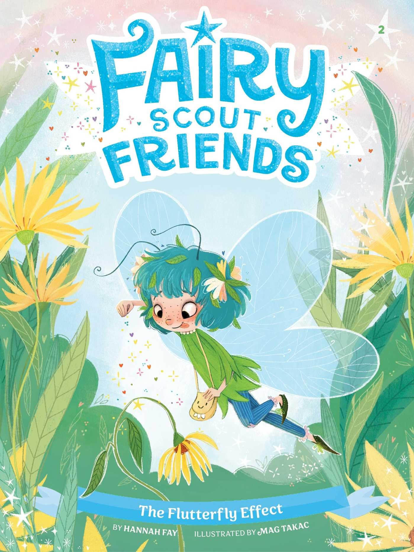 The Flutterfly Effect (Fairy Scout Friends)