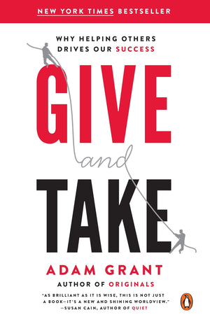 Give and Take: Why Helping Others Drives Our Success,Used