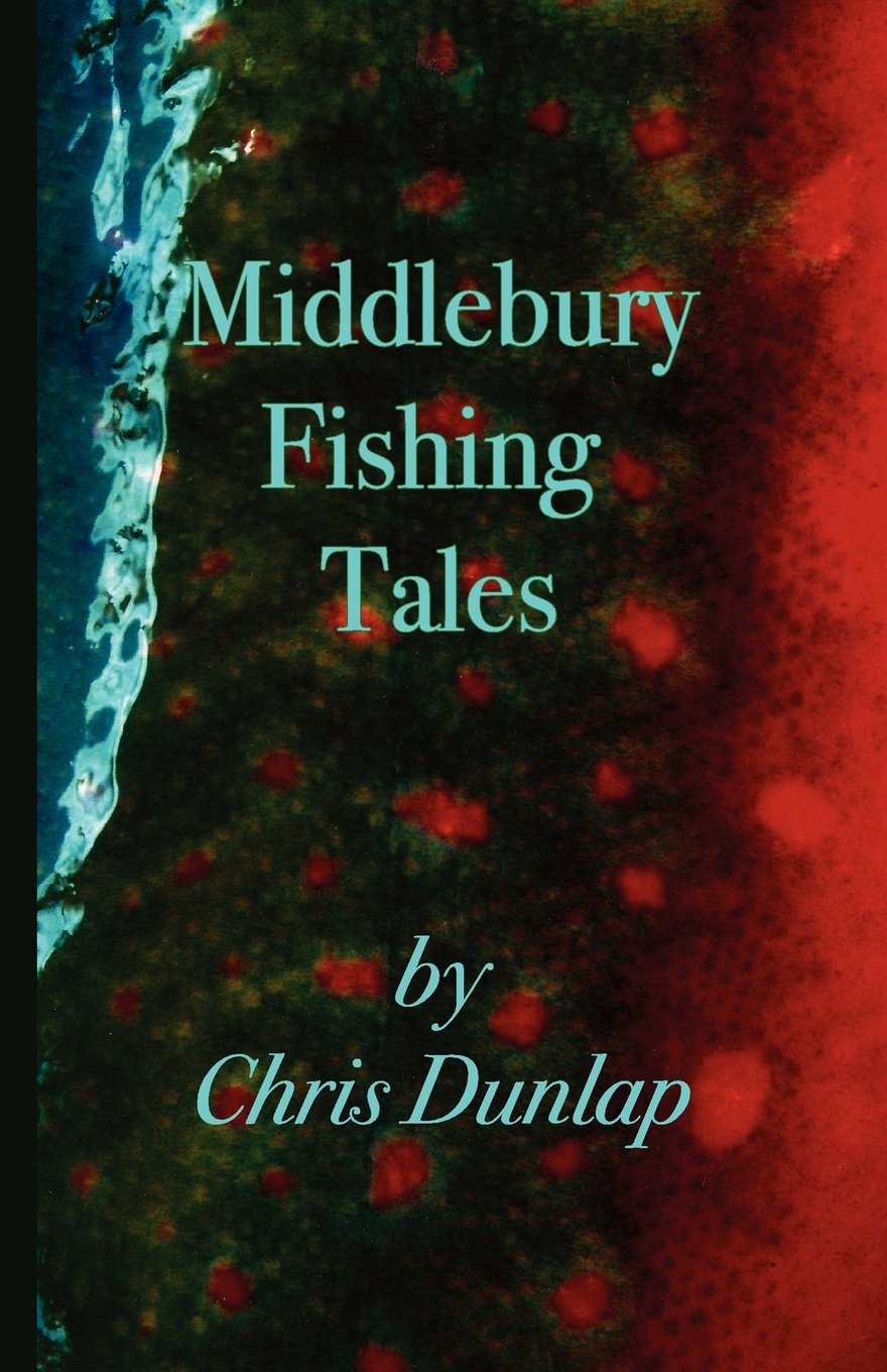 Middlebury Fishing Tales,Used