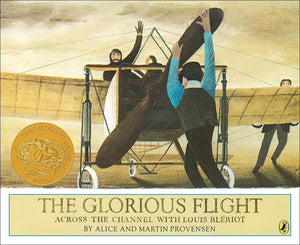 Glorious Flight: Across The Channel With Louis Bleriot, July 25, 1909 (Picture Puffin Books),Used