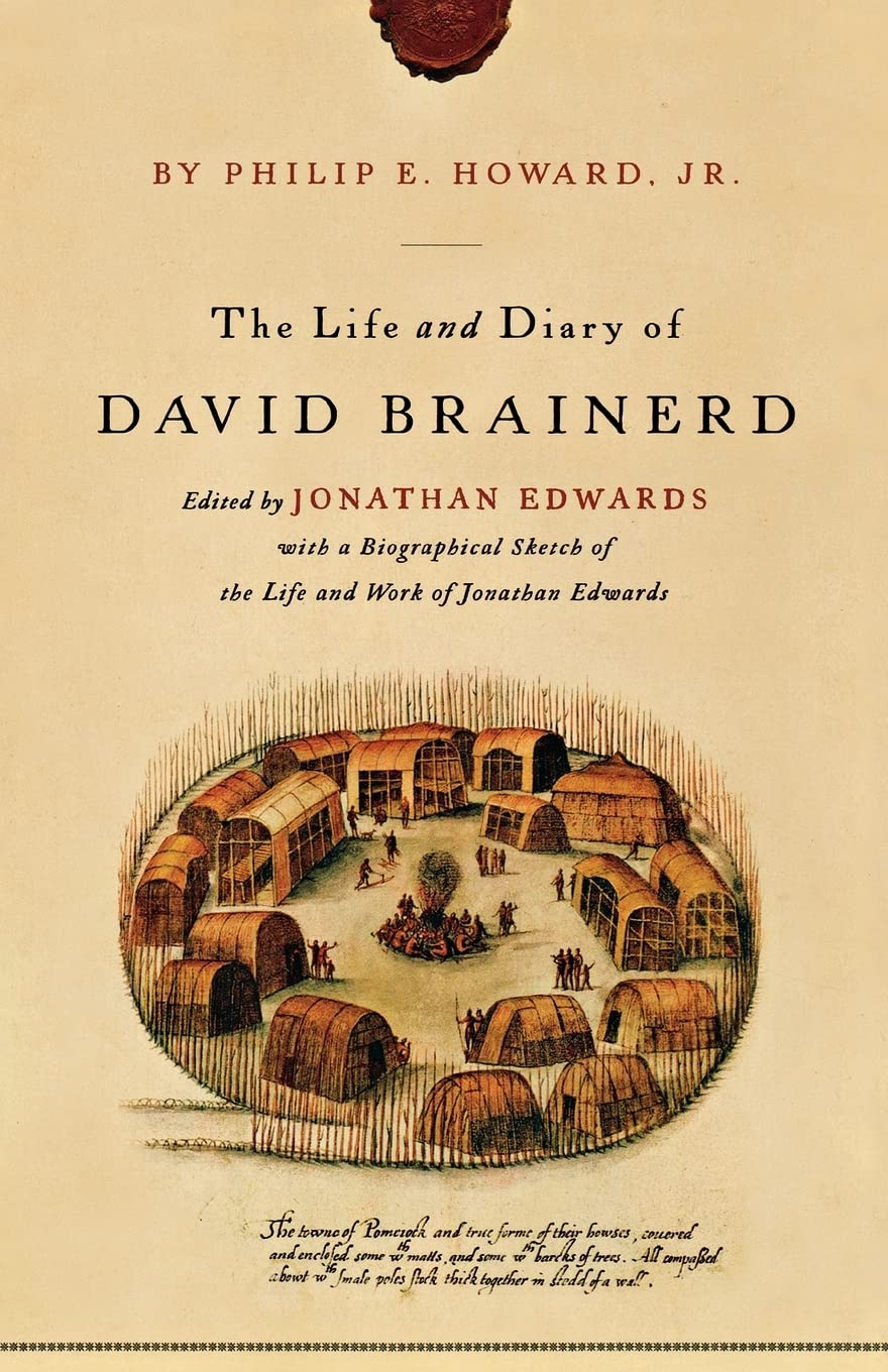 The Life And Diary Of David Brainerd,New