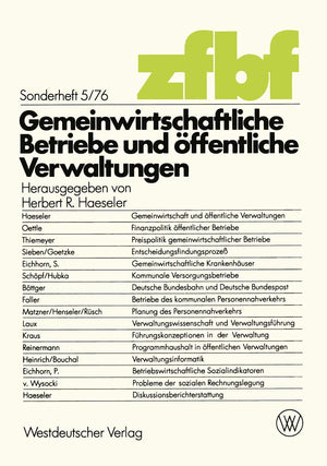 Gemeinwirtschaftliche Betriebe Und Ffentliche Verwaltungen (Schmalenbachs Zeitschrift Fr Betriebswirtschaftliche Forschung  Son,Used