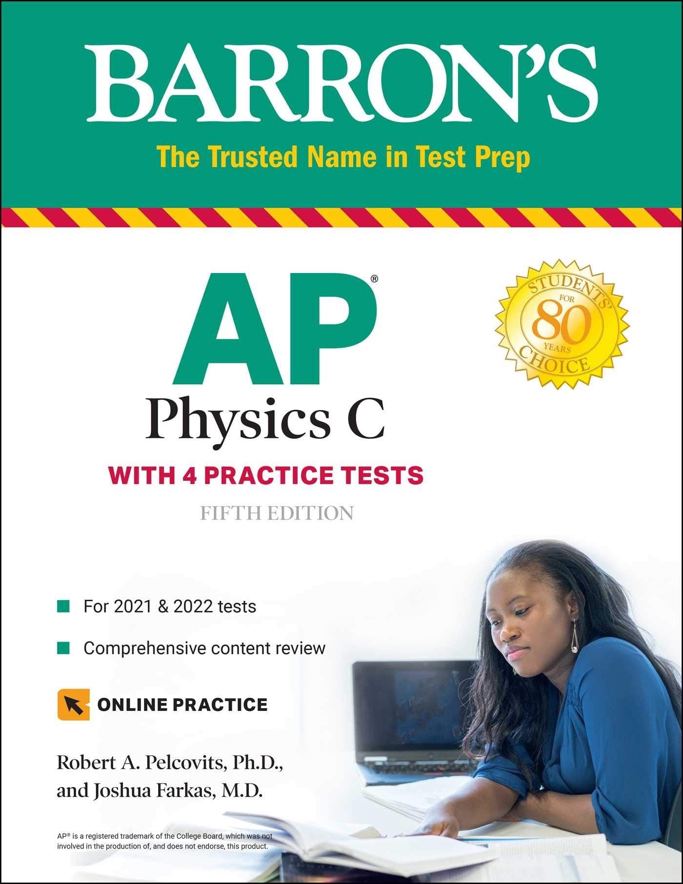 AP Physics C: With 4 Practice Tests (Barron's Test Prep),Used