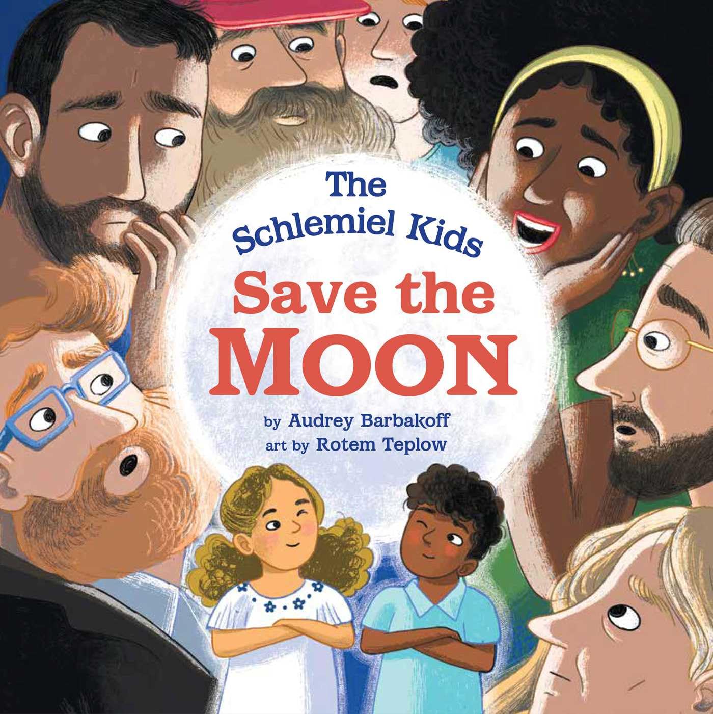 The Schlemiel Kids Save the Moon,New