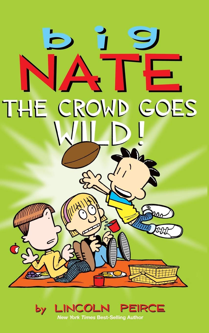 Big Nate: The Crowd Goes Wild!,Used